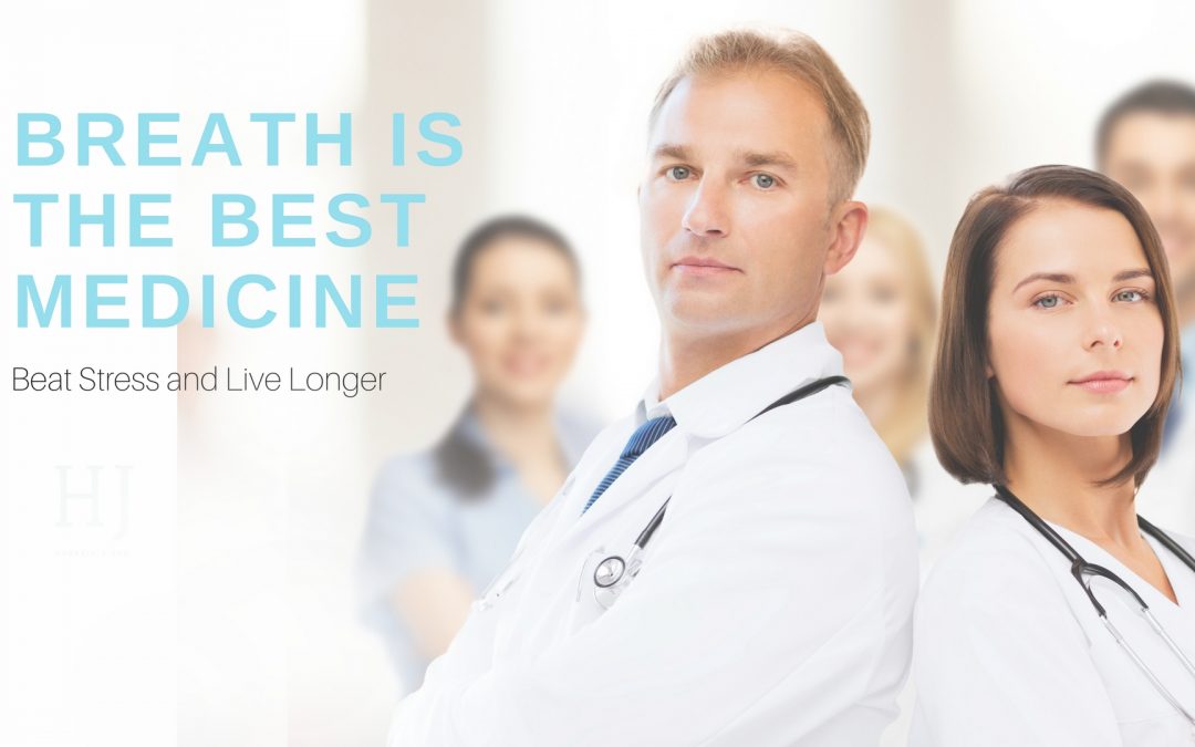 Breath Is The Best Medicine